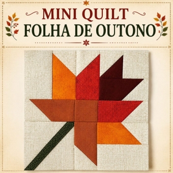 Mini Quilt em PDF do Bloco Outum Leaf 15X15cm com Papel Base